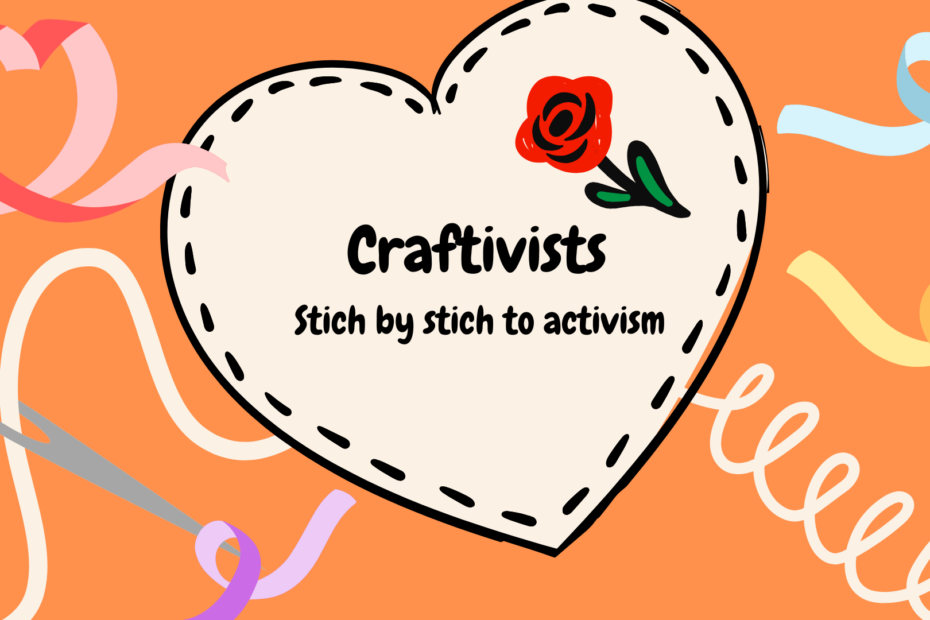 Craftivists impact